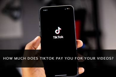 How much does TikTok pay you for your videos?